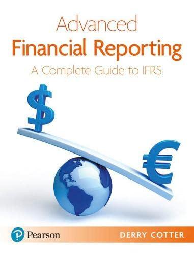 Advanced Financial Reporting A Complete Guide To IFRS