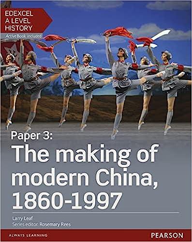 edexcel a level history paper 3 the making of modern china 1860-1997 student book activebook 1st edition