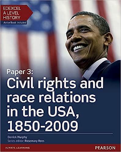 edexcel a level history paper 3 civil rights and race relations in the usa 1850-2009 1st edition peter