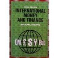 international money and finance 3rd edition michael melvin 0065002776, 978-0065002775
