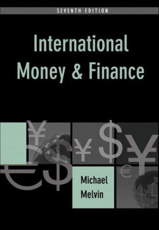 international money and finance 7th edition michael melvin 0201770288, 9780201770285