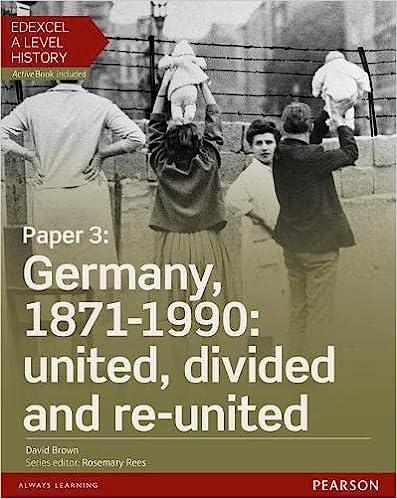 edexcel a level history paper 3 german 1871-1990 united divided and re-united student book activebook 1st