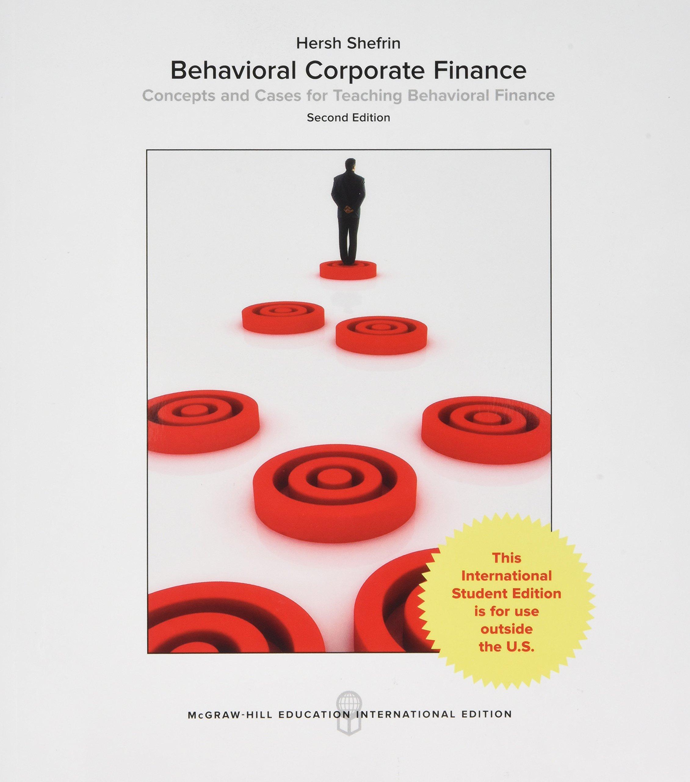 behavioral corporate finance 2nd international edition hersh shefrin 1259254860, 978-1259254864