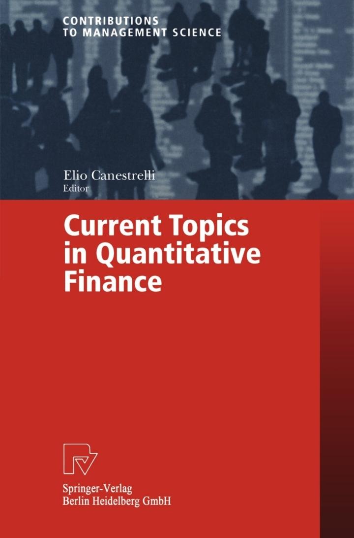 current topics in quantitative finance 1st edition elio canestrelli 3790812315, 9783790812312