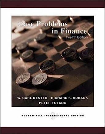 case problems in finance 12th international edition carl kester, richard ruback, peter tufano 0071239278,