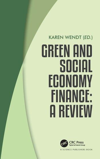 green and social economy finance 1st edition karen wendt 0367555190, 9780367555191