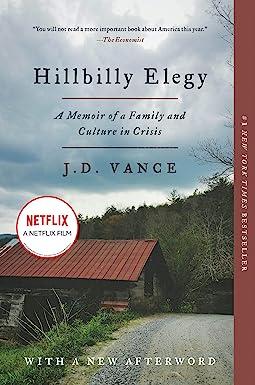 hillbilly elegy a memoir of a family and culture in crisis 1st edition j. d. vance 0062300555, 978-0062300553