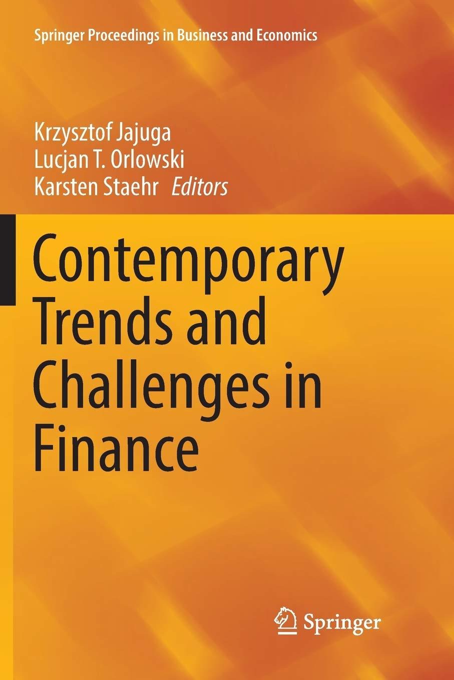 contemporary trends and challenges in finance springer proceedings in business and economics 1st edition