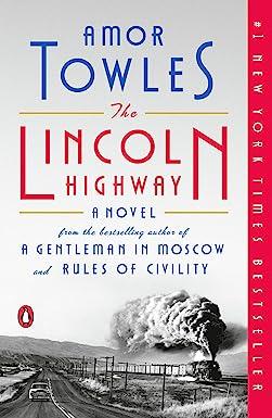 the lincoln highway a novel  amor towles 0735222363, 978-0735222366