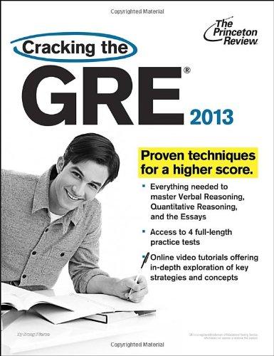 cracking the gre 2013 proven techniques for a higher score 2013 edition the princeton review 0307944697,