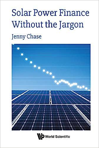 solar power finance without the jargon 1st edition jenny chase 1786347393, 9781786347398