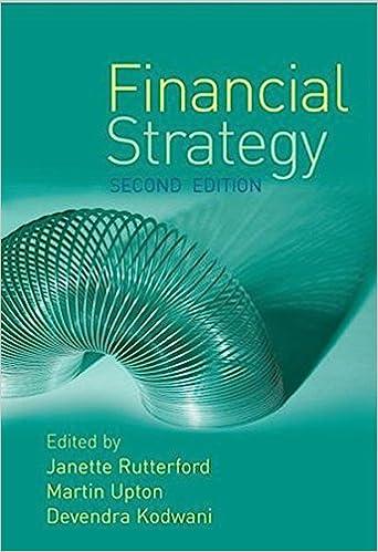 financial strategy 2nd edition janette rutterford, martin upton, devendra kodwani 0470016566, 9780470016565