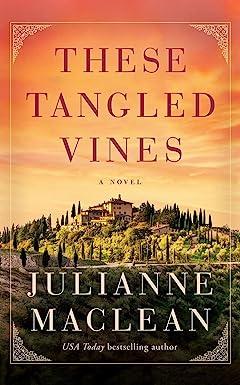 these tangled vines a novel  julianne maclean 1542025397, 978-1542025393