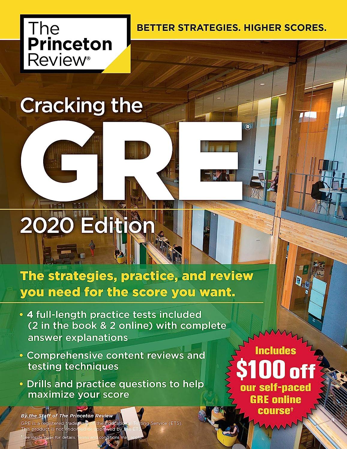 Cracking The GRE With 4 Practice Tests 2020 The Strategies Practice And Review You Need For The Score You Want