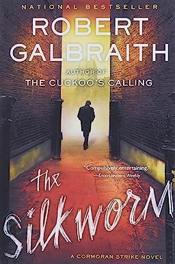 the silkworm a cormoran strike novel 1st edition robert galbraith 031620689x, 978-0316206891