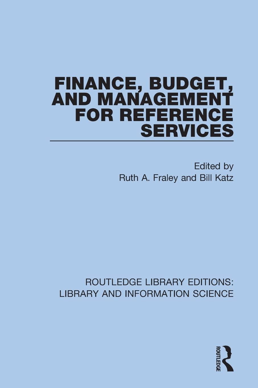 finance budget and management for reference services routledge library editions library and information
