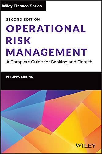 operational risk management a complete guide for banking and fintech wiley finance 2nd edition philippa x.