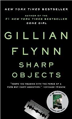 sharp objects a novel  gillian flynn 0307341550, 978-0307341556
