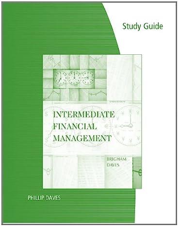 study guide intermediate financial management 10th edition eugene f brigham, phillip r daves 0324596979,