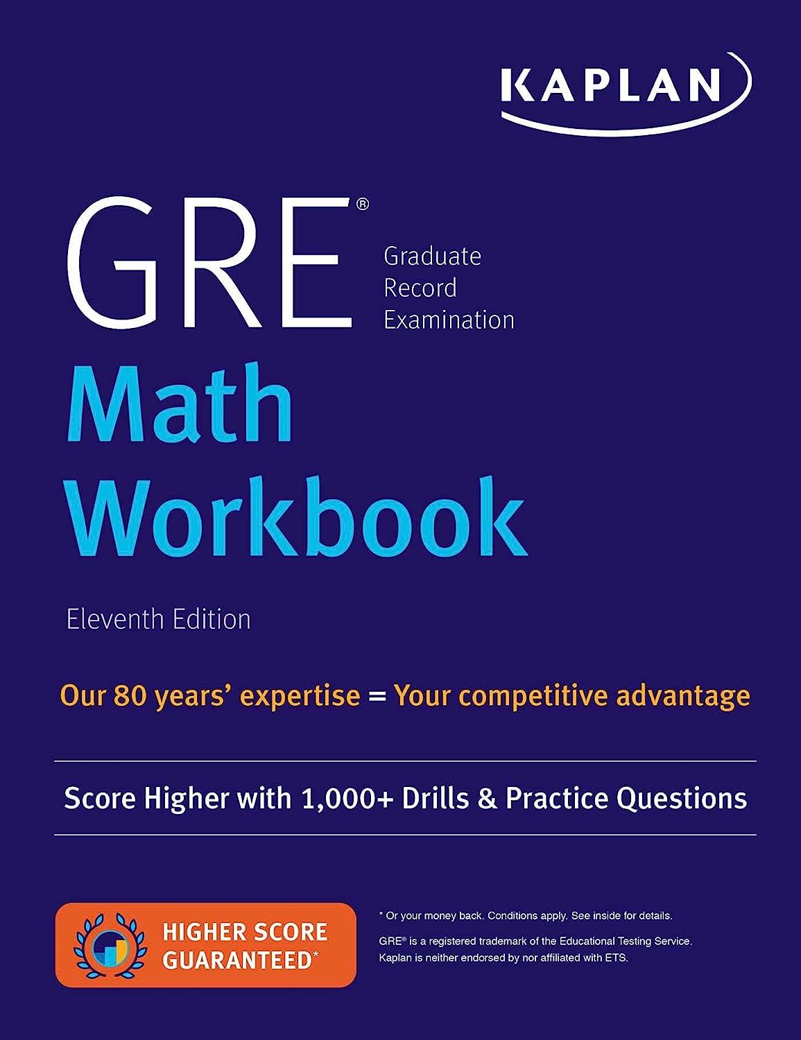 gre math workbook score higher with 1000+ drills and practice questions 11th edition kaplan test prep