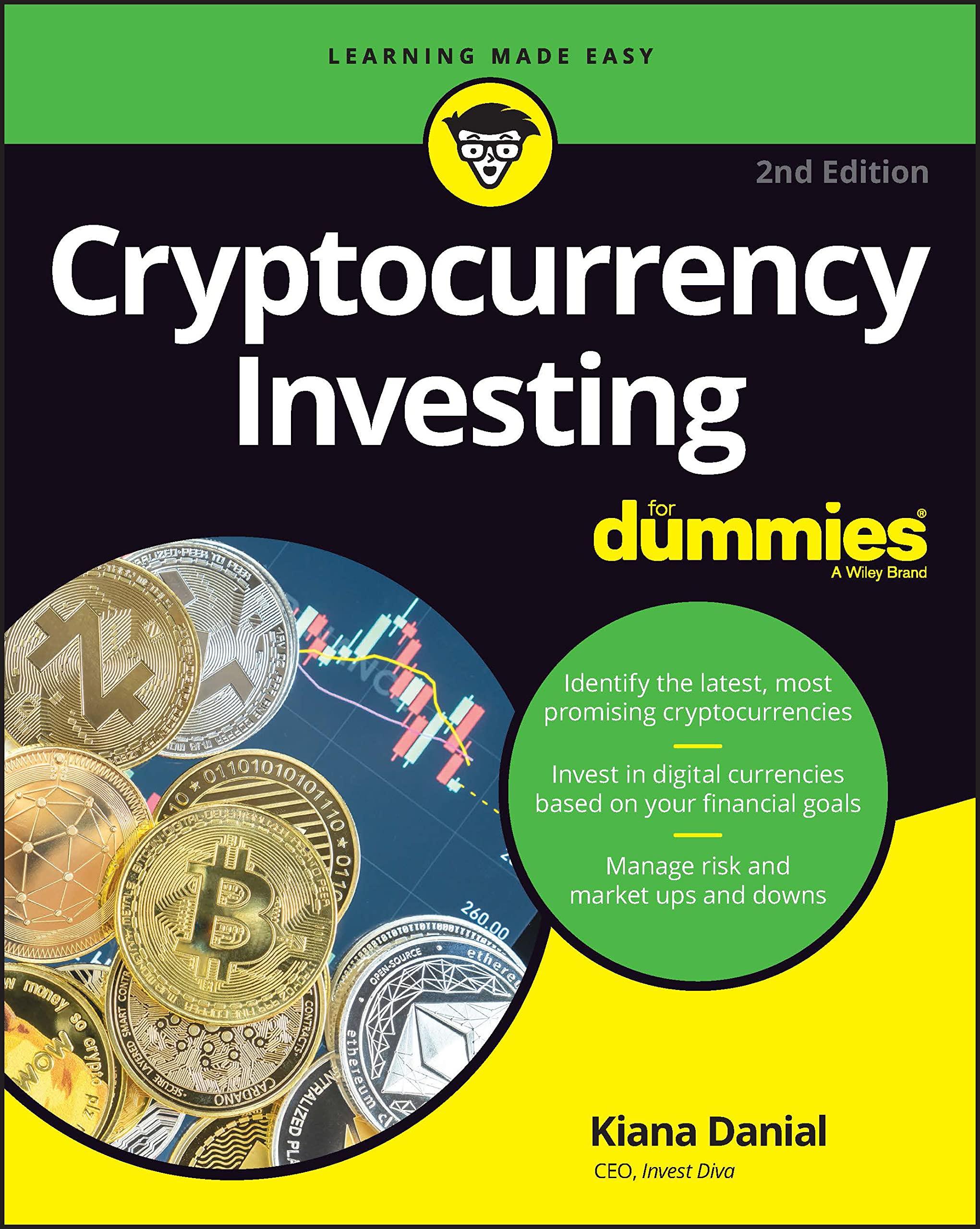 cryptocurrency investing for dummies 2nd edition kiana danial 1119989124, 978-1119989127