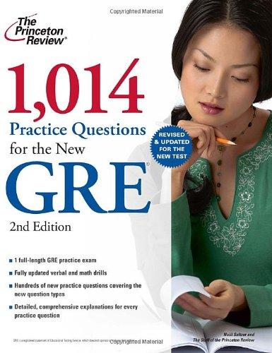1014 Practice Questions For The New GRE