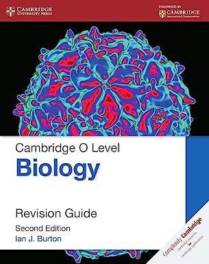cambridge o level biology revision guide 2nd edition ian j. burton 1107614503, 978-1107614505