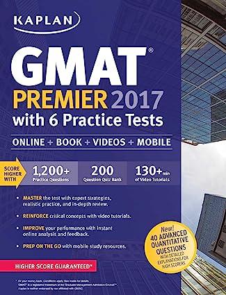 gmat premier 2017 with 6 practice tests 1st edition kaplan test prep 1506203213, 978-1506203218