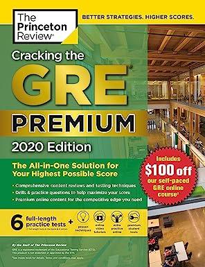cracking the gre premium the all-in-one solution for your highest possible score with 6 practice tests 2020th