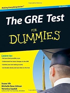 the gre test for dummies 6th edition suzee vlk, michelle rose gilman, veronica saydak 0470009195,