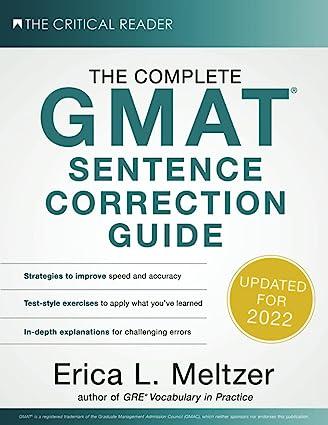 the complete gmat sentence correction 1st edition erica l. meltzer 0997517808, 978-0997517804