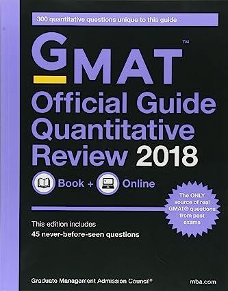 gmat official guide 2018 quantitative review 1st edition gmac (graduate management admission council)