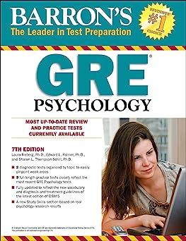 barrons gre psychology most up-to-date review and practice test currently available 7th edition laura