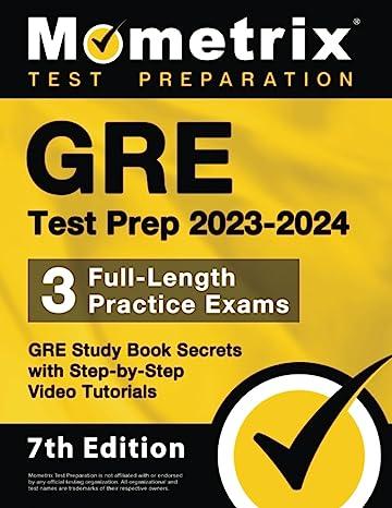 gre test prep 2023 2024 - 3 full length practice exams gre study book secrets with step by step video