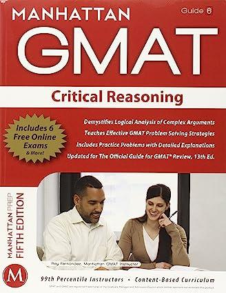 manhattan gmat critical reasoning 5th edition manhattan gmat 1935707779, 978-1935707776