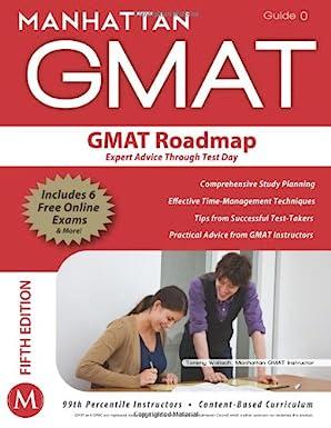 manhattan gmat roadmap expert advice through test day 5th edition manhattan gmat 1935707698, 978-1935707691