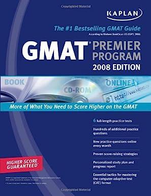 kaplan gmat premier program 2008 1st edition editorial staff; kaplan test prep and admissions 9781419551314