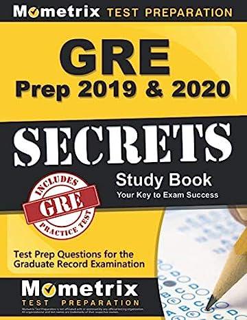 gre prep 2019 & 2020 secrets study book and test prep questions for the graduate record examination 2019