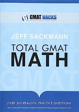total gmat math 1st edition jeff sackmann 1453772316, 978-1453772317