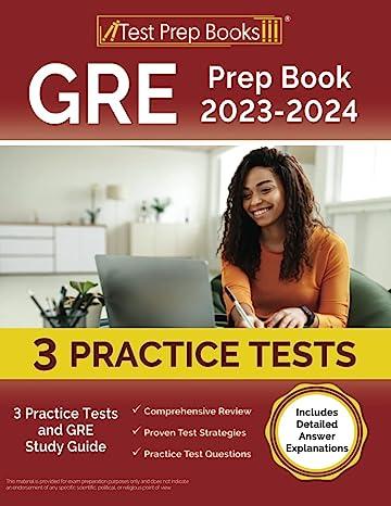 gre prep book 2023 2024 - 3 practice tests and gre study guide includes detailed answer explanations 2023