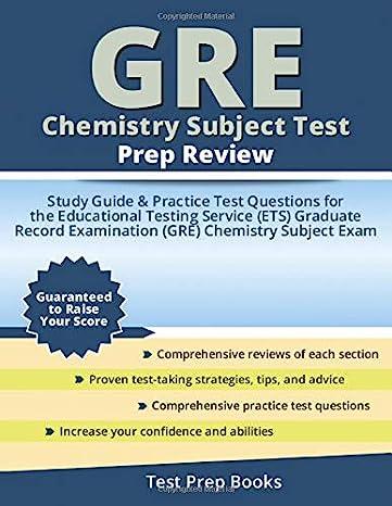gre chemistry subject test prep review study guide and practice test questions for the educational testing