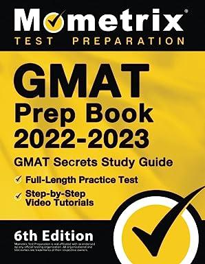 gmat prep book 2022-2023 gmat study guide secrets 6th edition matthew bowling 1516719352, 978-1516719358