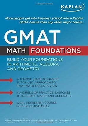 kaplan gmat math foundations 1st edition kaplan 1607140861, 978-1607140863