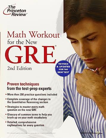 math workout for the new gre proven techniques from the test prep experts 2nd edition princeton review
