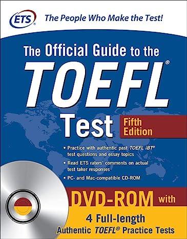 the official guide to the toefl test dvd rom with 4 full length authentic toefl practice tests 5th edition