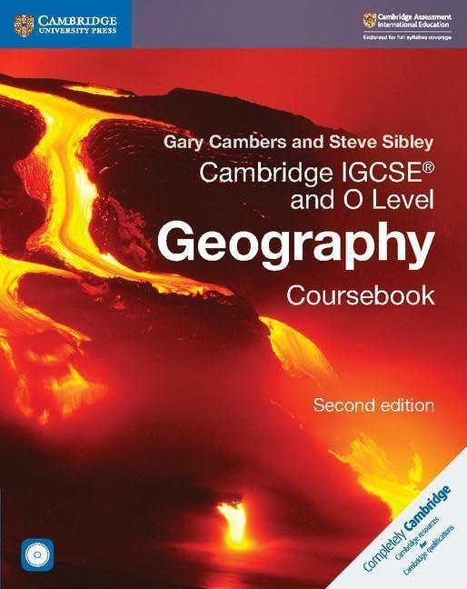 cambridge igcse and o level geography coursebook 2nd edition gary cambers, steve sibley 1108339182,