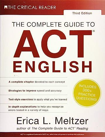 the complete guide to act english 3rd edition erica l. meltzer 0997517883, 978-0997517880