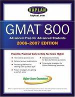 kaplan gmat 800 advanced prep for advanced students 2006-2007 2006 edition eric goodman 074327931x,