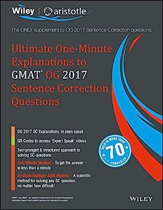 wileys ultimate one-minute explanations to gmat og 2017 sentence correction questions 2017 edition aristotle