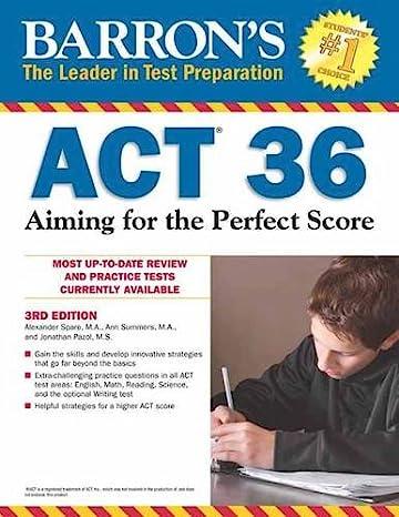 barrons act 36 aiming for the perfect score most up to date review and practice tests currently available 3rd